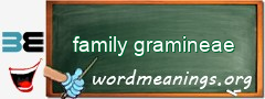 WordMeaning blackboard for family gramineae